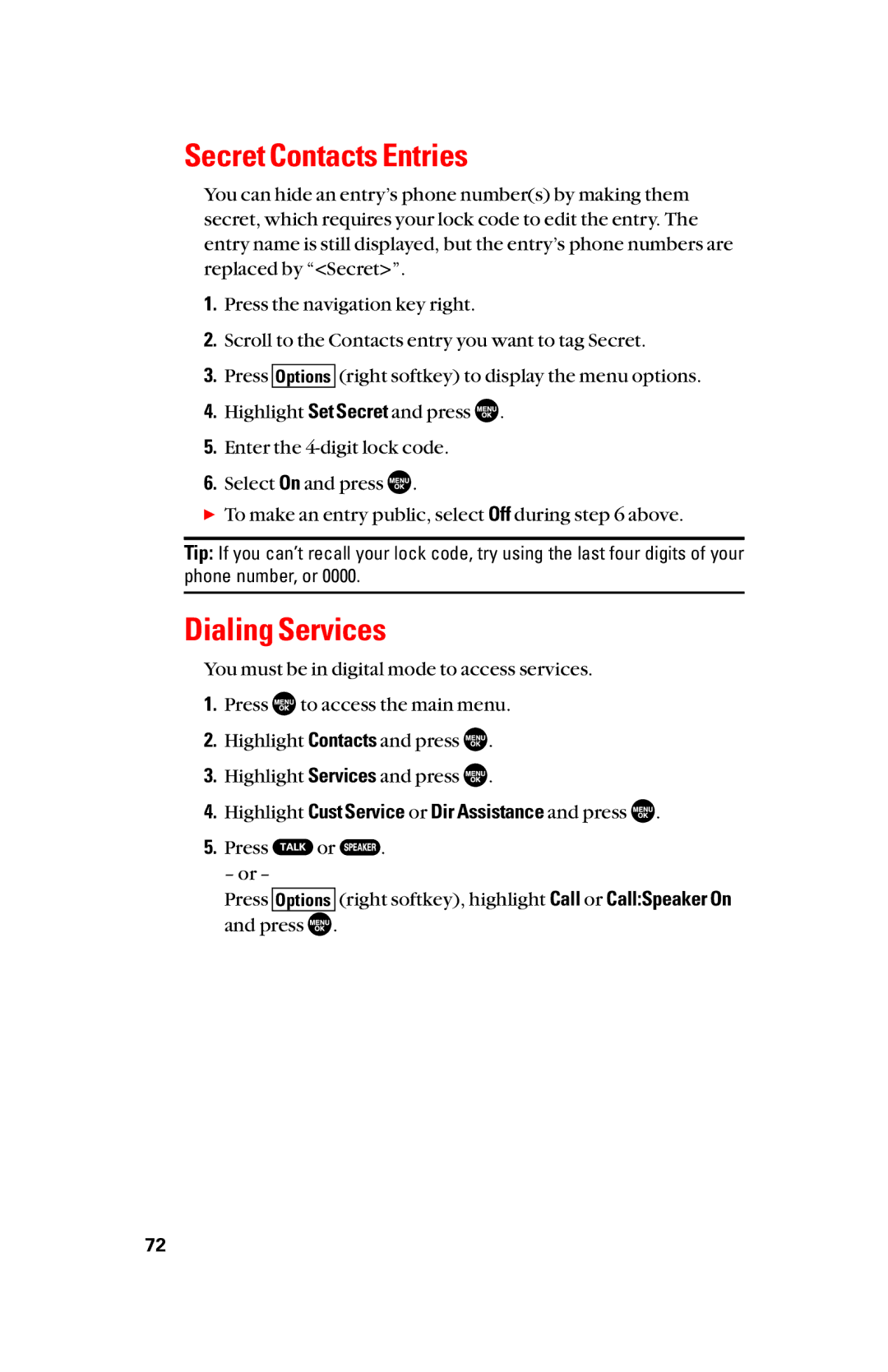 Sanyo scp8300 manual Secret Contacts Entries, Dialing Services, Highlight Cust Service or Dir Assistance and press 