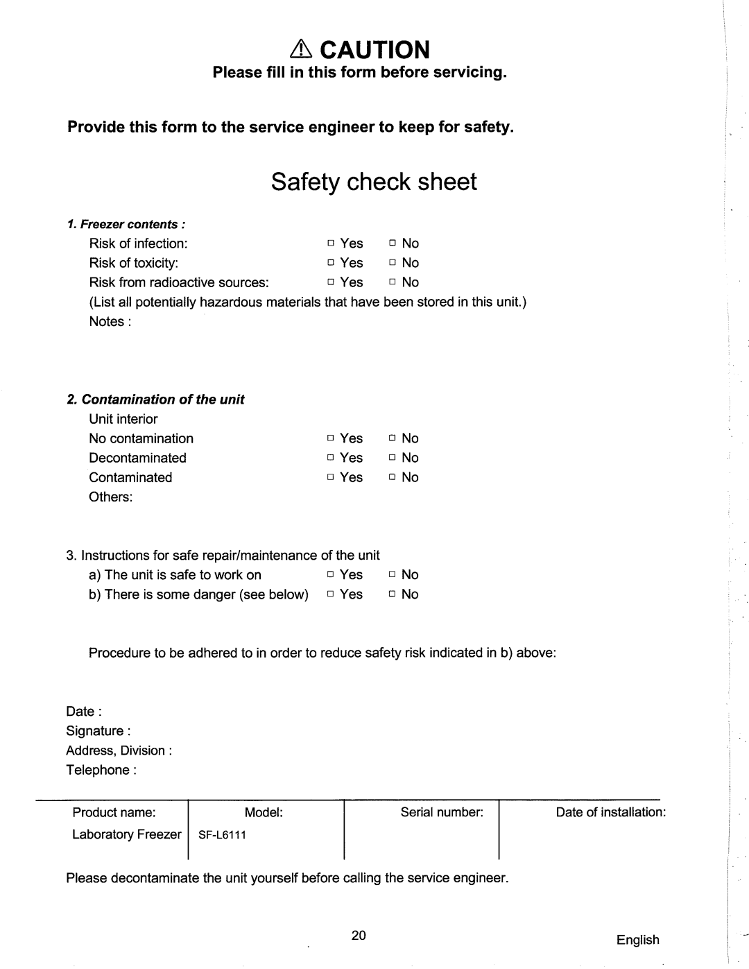 Sanyo SF-L6111 instruction manual Safety check sheet, Contamination of the unit 