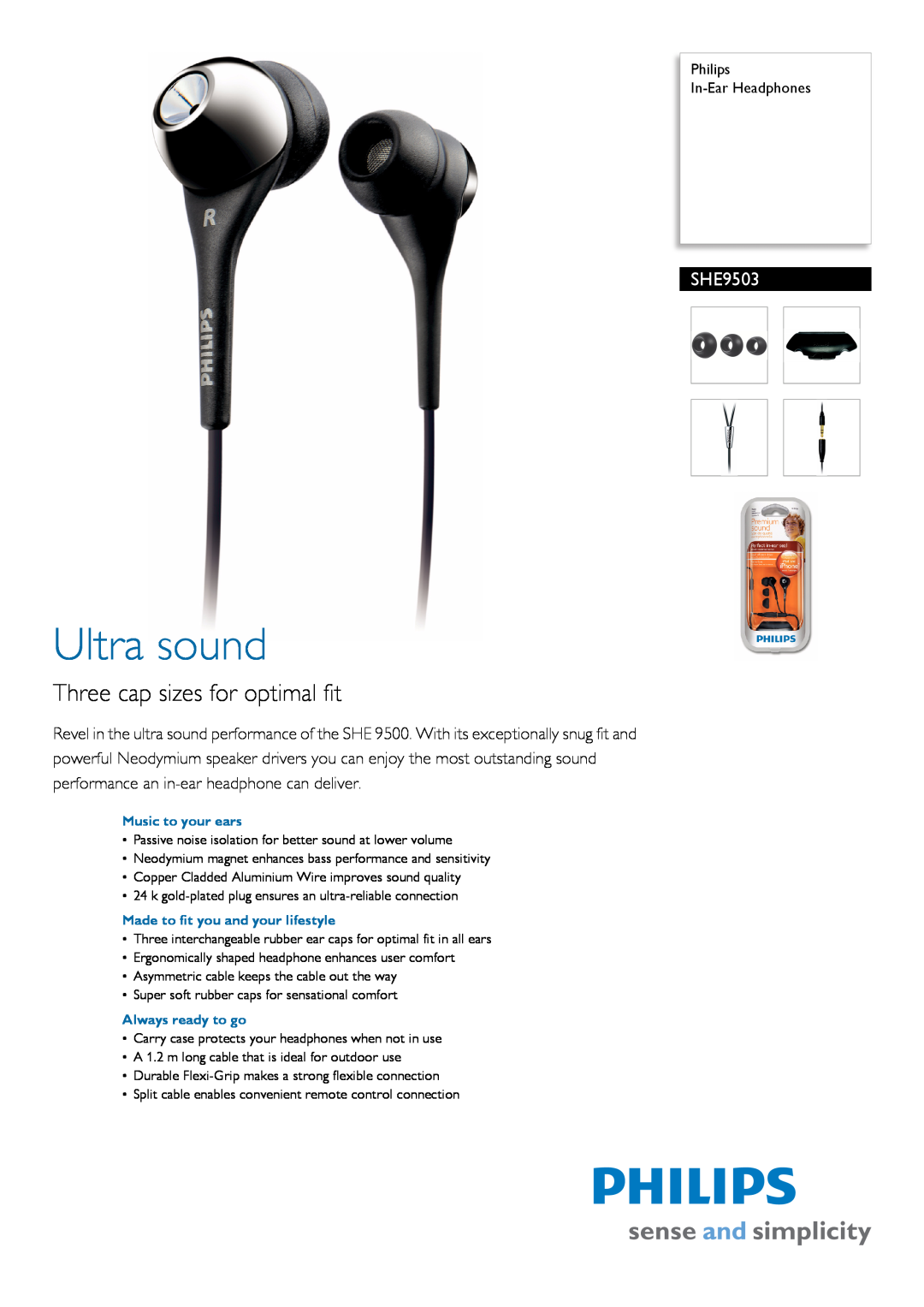 Sanyo SHE9503 manual Philips In-EarHeadphones, Ultra sound, Three cap sizes for optimal fit 