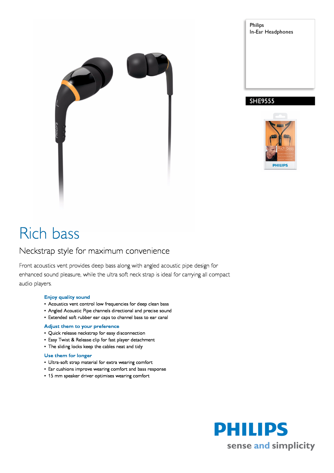 Sanyo SHE9555 manual Philips In-EarHeadphones, Enjoy quality sound, Adjust them to your preference, Use them for longer 