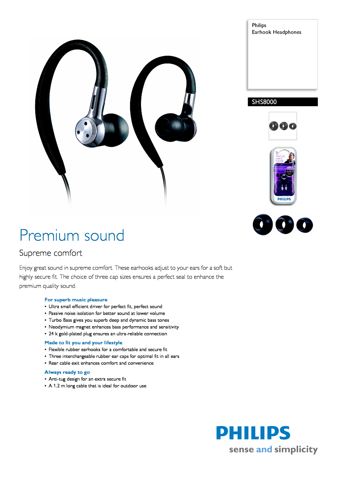 Sanyo SHS8000 manual Philips Earhook Headphones, Premium sound, Supreme comfort 