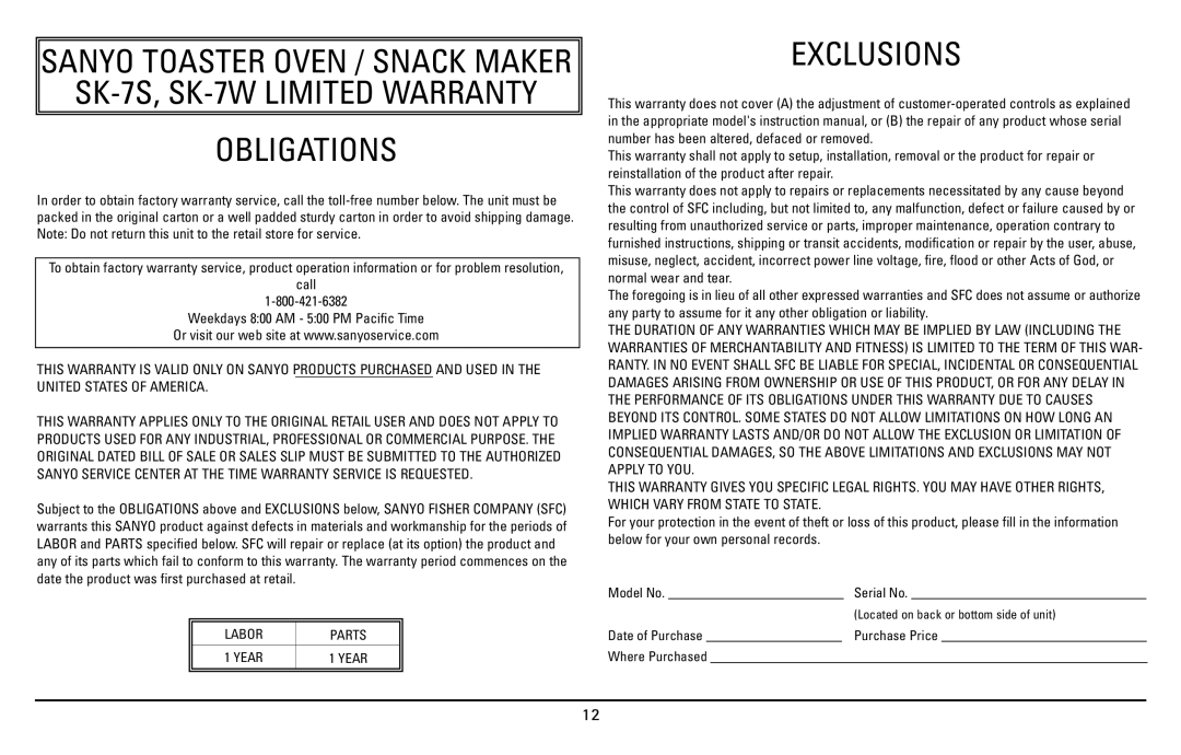 Sanyo SK-7S instruction manual Obligations, Sanyo Toaster Oven / Snack Maker 