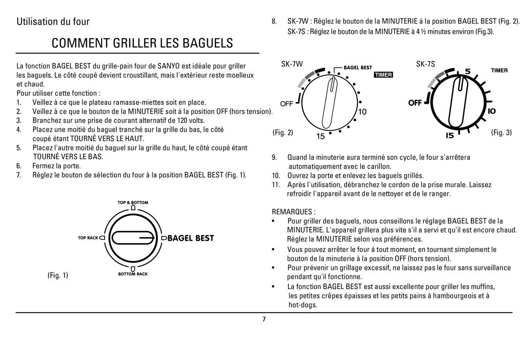 Sanyo instruction manual Comment Griller LES Baguels, SK-7W SK-7S, Tourné Vers LE BAS, Remarques 