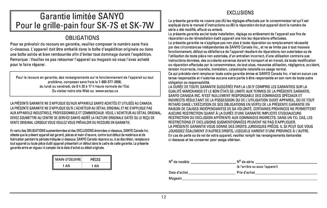 Sanyo instruction manual Garantie limitée SANYO, Pour le grille-painfour SK-7Set SK-7W, Obligations, Exclusions 