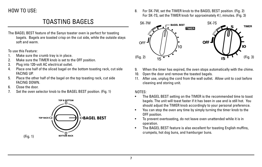 Sanyo SK-7S instruction manual Toasting Bagels, How To Use 