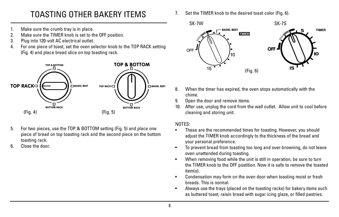 Sanyo SK-7S instruction manual Toasting Other Bakery Items 