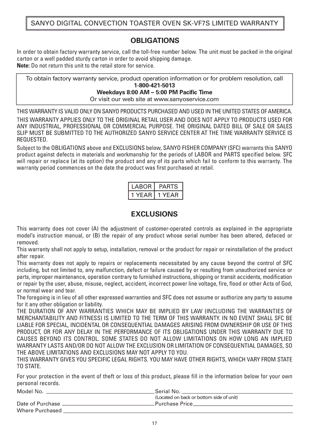 Sanyo SK-VF7S instruction manual Obligations, Weekdays 800 AM 500 PM Pacific Time 