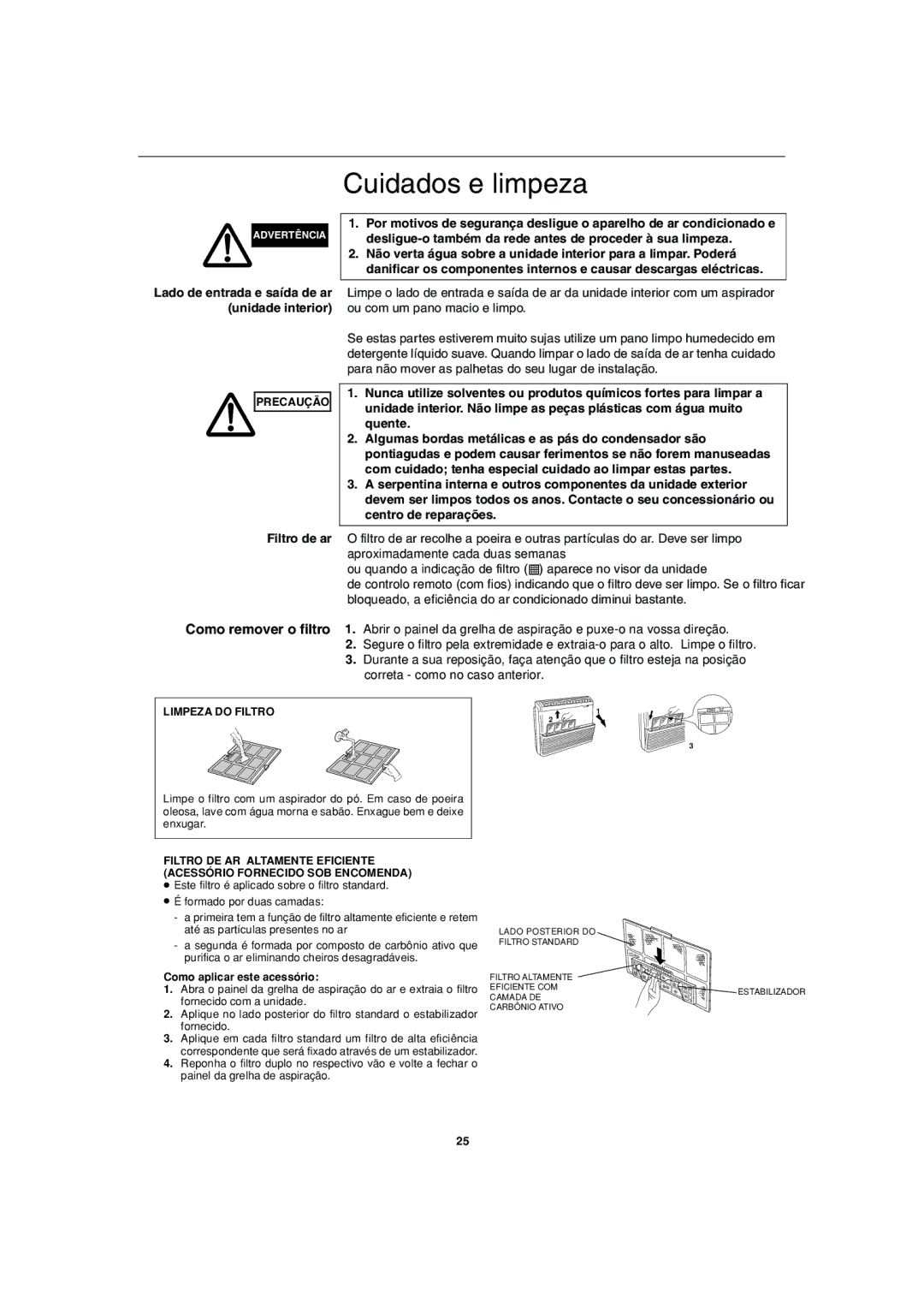 Sanyo SPW-FTR124EH56 Cuidados e limpeza, Lado de entrada e saída de ar unidade interior, Precaução, Limpeza do Filtro 