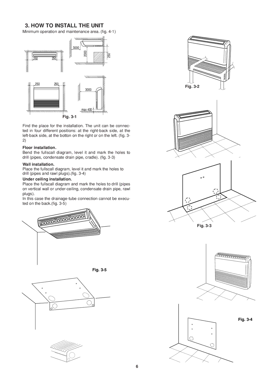 Sanyo SPW-FTR124EH56 HOW to Install the Unit, Floor installation, Wall installation, Under ceiling installation 