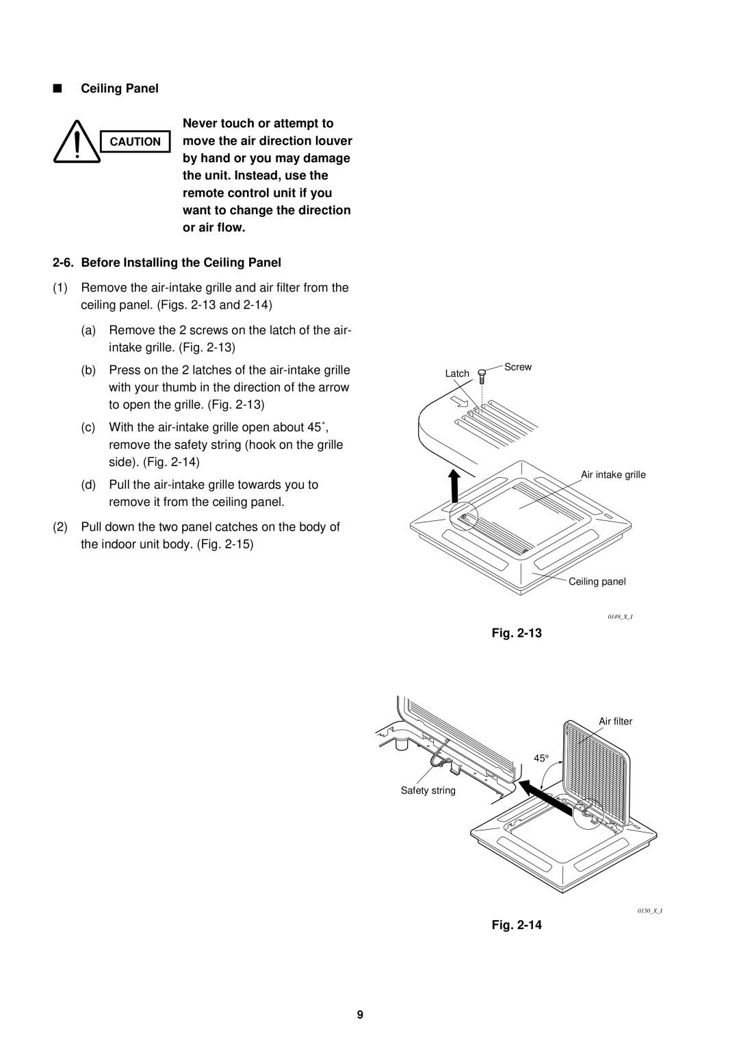 Sanyo SPW-XR254EH56 operation manual Before Installing the Ceiling Panel, Latch, Screw Air intake grille Ceiling panel 