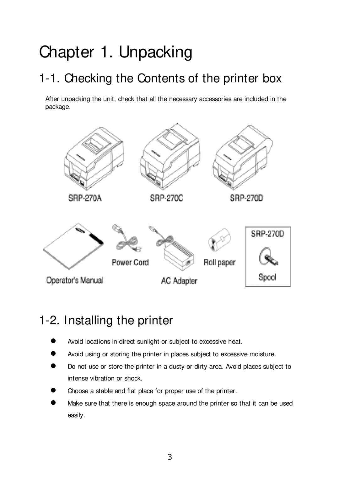 Sanyo SRP-270 specifications Unpacking, Checking the Contents of the printer box, Installing the printer 