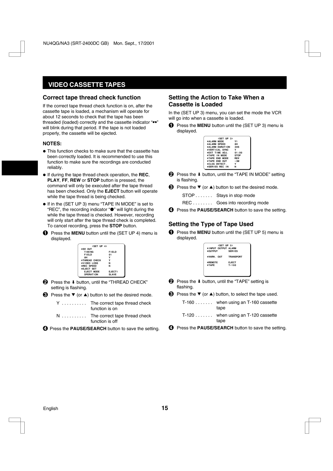 Sanyo SRT-2400DC instruction manual Video Cassette Tapes, Correct tape thread check function, Setting the Type of Tape Used 