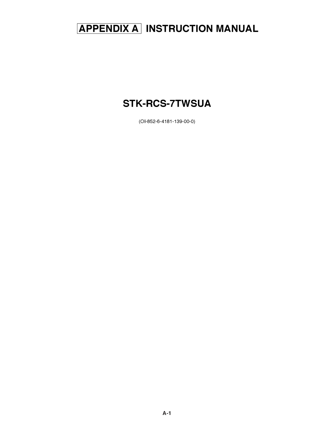 Sanyo STK-RCS-7TWSUA service manual OI-852-6-4181-139-00-0 