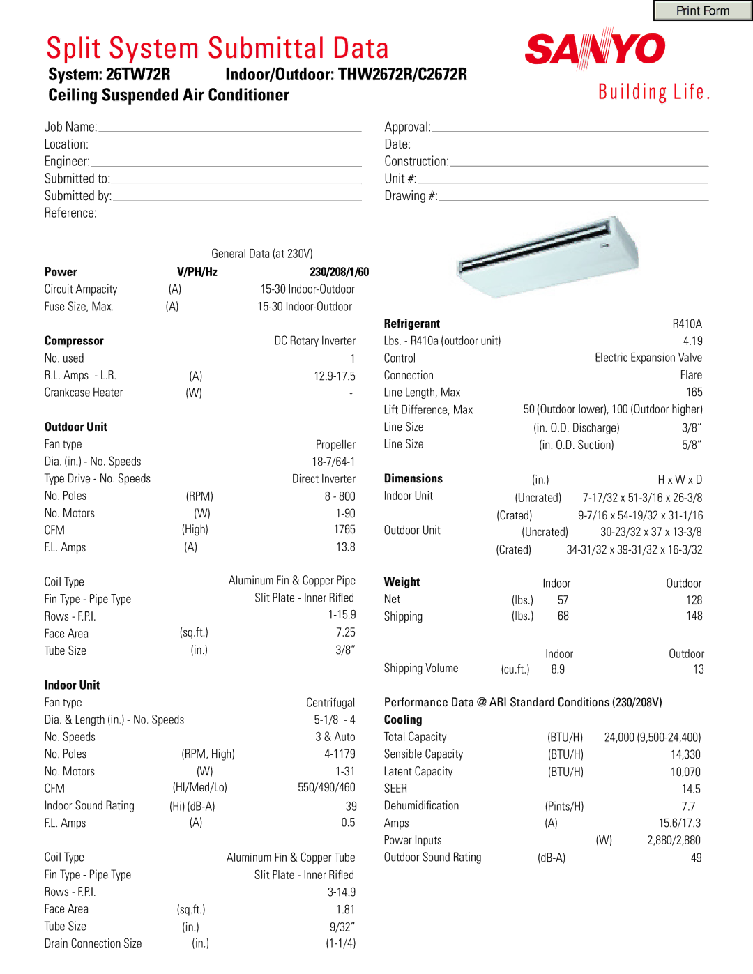 Sanyo 26TW72R dimensions Power PH/Hz 230/208/1/60, Compressor, Outdoor Unit, Indoor Unit, Refrigerant, Dimensions, Weight 