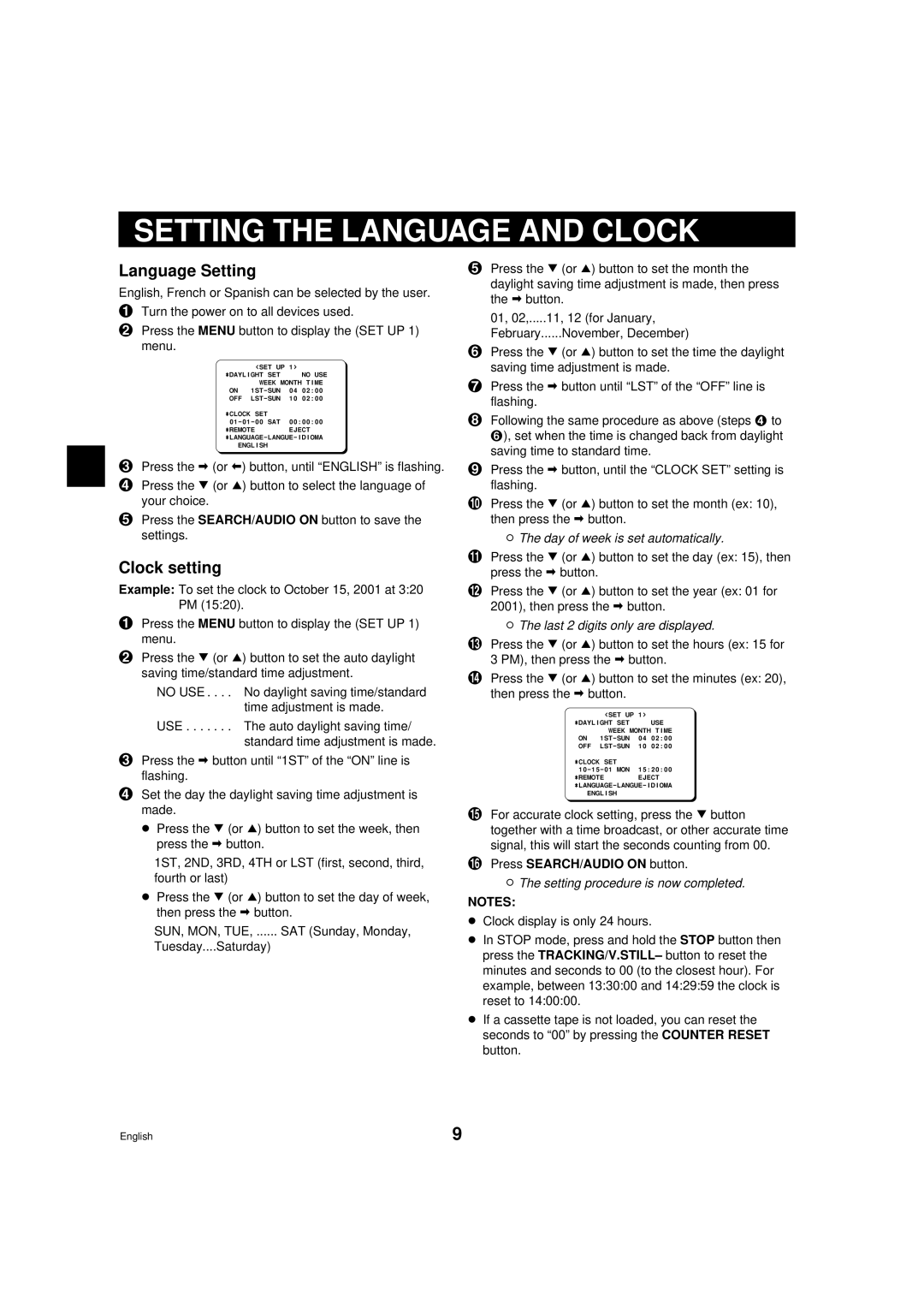 Sanyo TLS-9072 Setting the Language and Clock, Day of week is set automatically, Last 2 digits only are displayed 