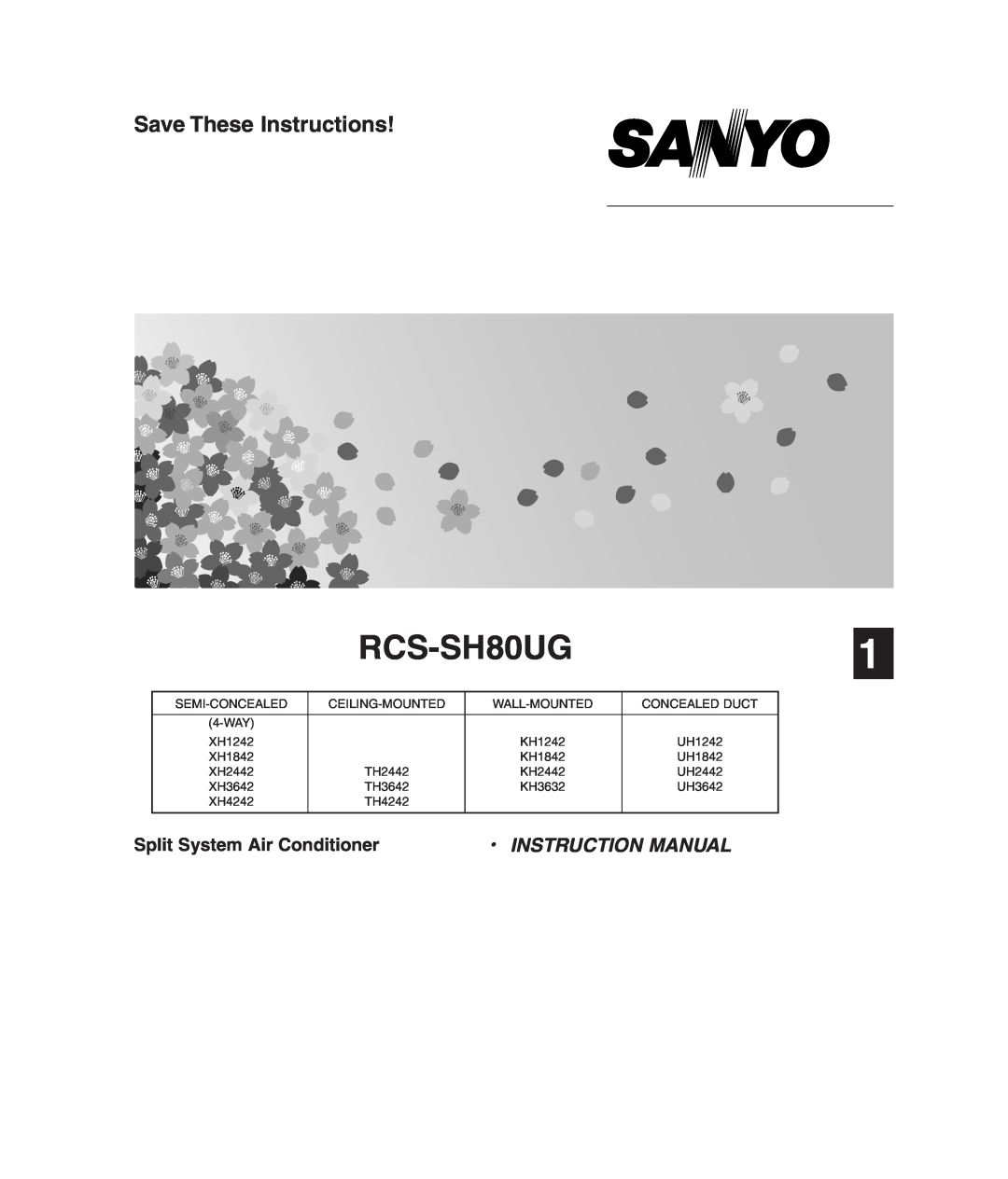 Sanyo RCS-SH80UA, TM-SH80UG, SHA-KC64UG instruction manual RCS-SH80UG, Save These Instructions 