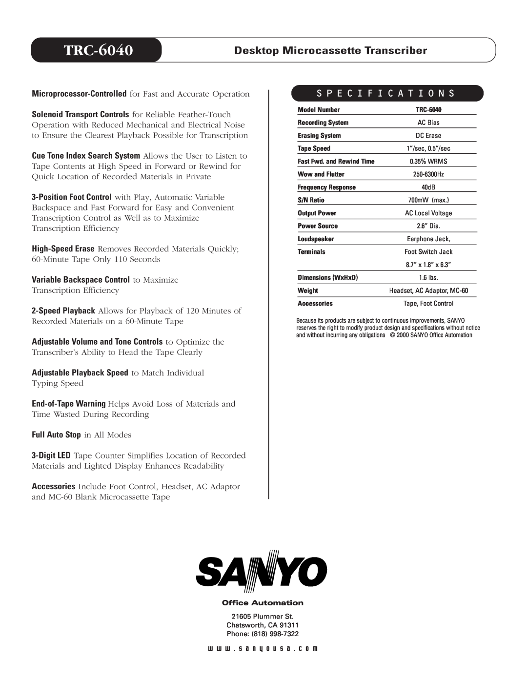 Sanyo TRC-6040 Desktop Microcassette Transcriber, S P E C I F I C A T I O N S, Variable Backspace Control to Maximize 