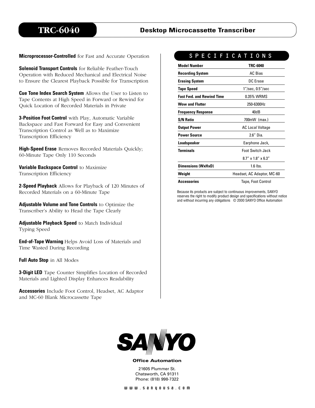 Sanyo TRC-6040 Desktop Microcassette Transcriber, Variable Backspace Control to Maximize, Full Auto Stop in All Modes 