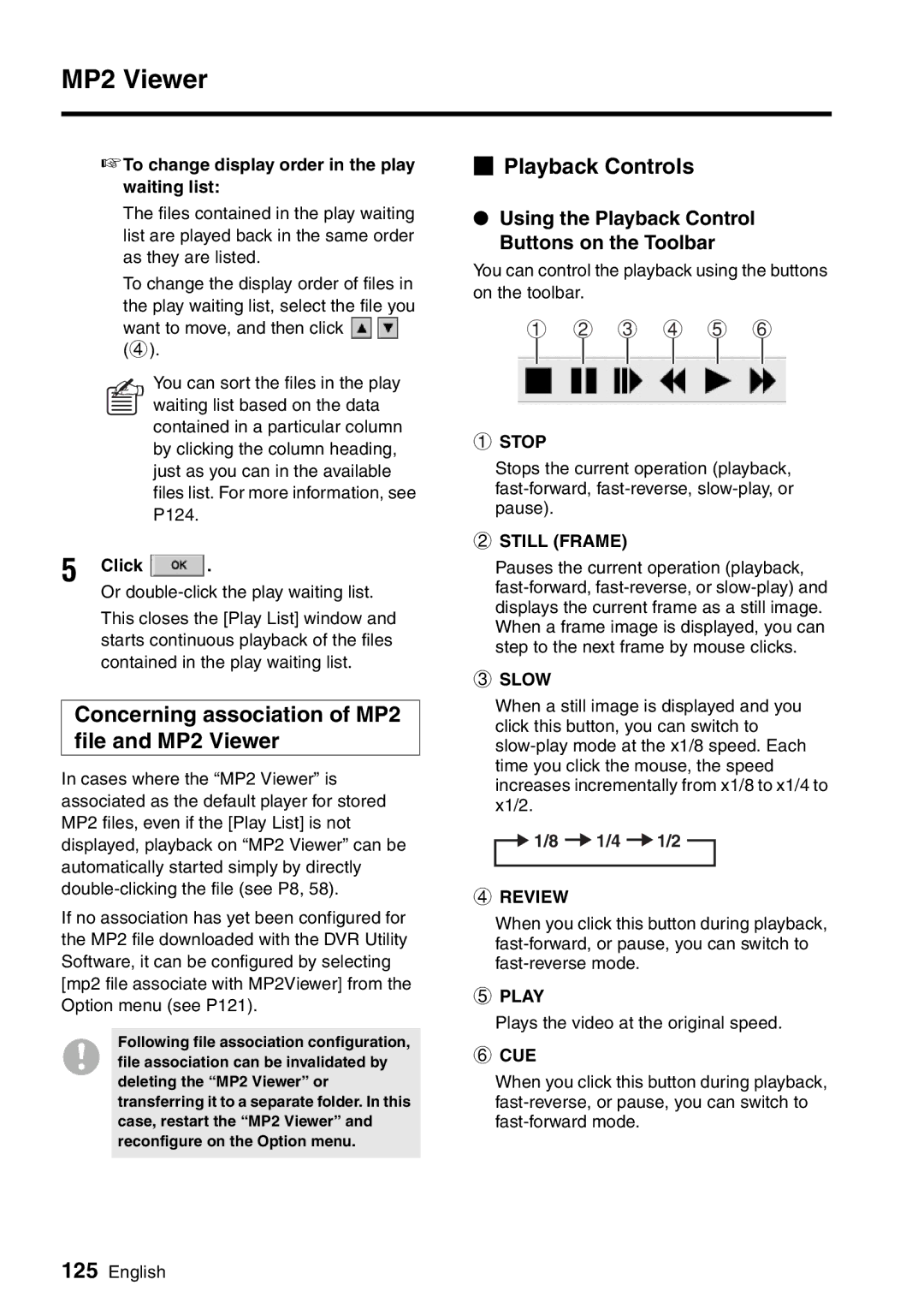 Sanyo VA-SW8000LITE instruction manual Concerning association of MP2 file and MP2 Viewer, Playback Controls 