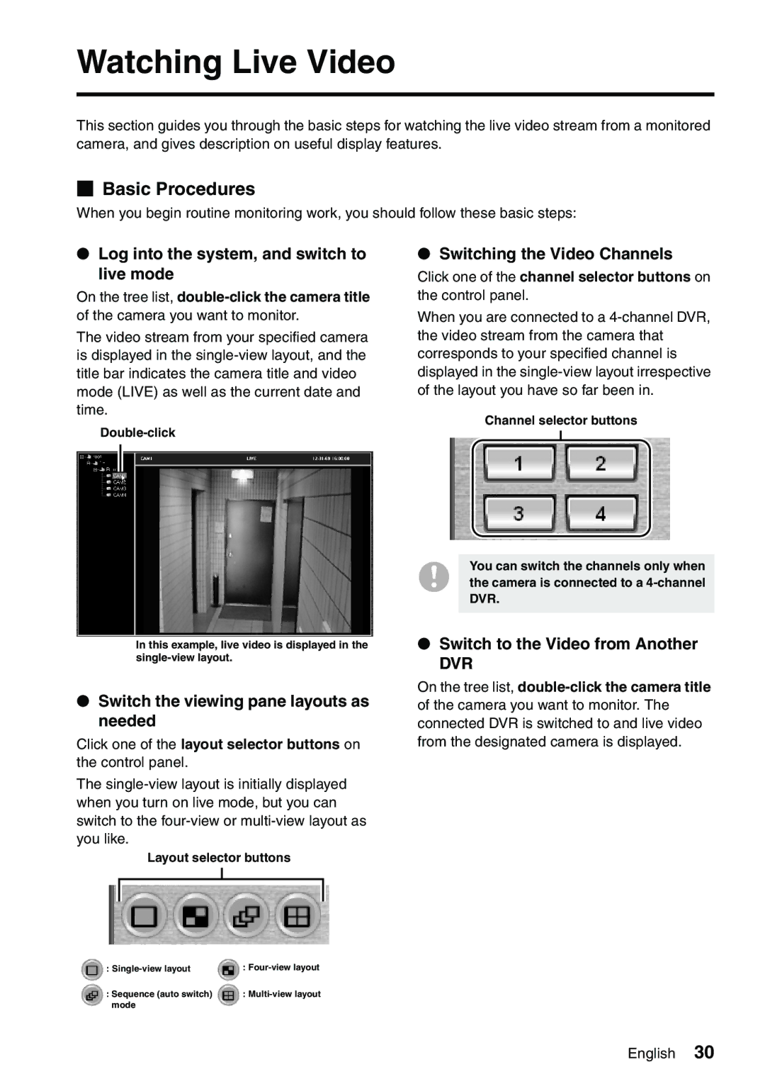 Sanyo VA-SW8000LITE instruction manual Watching Live Video, Basic Procedures 