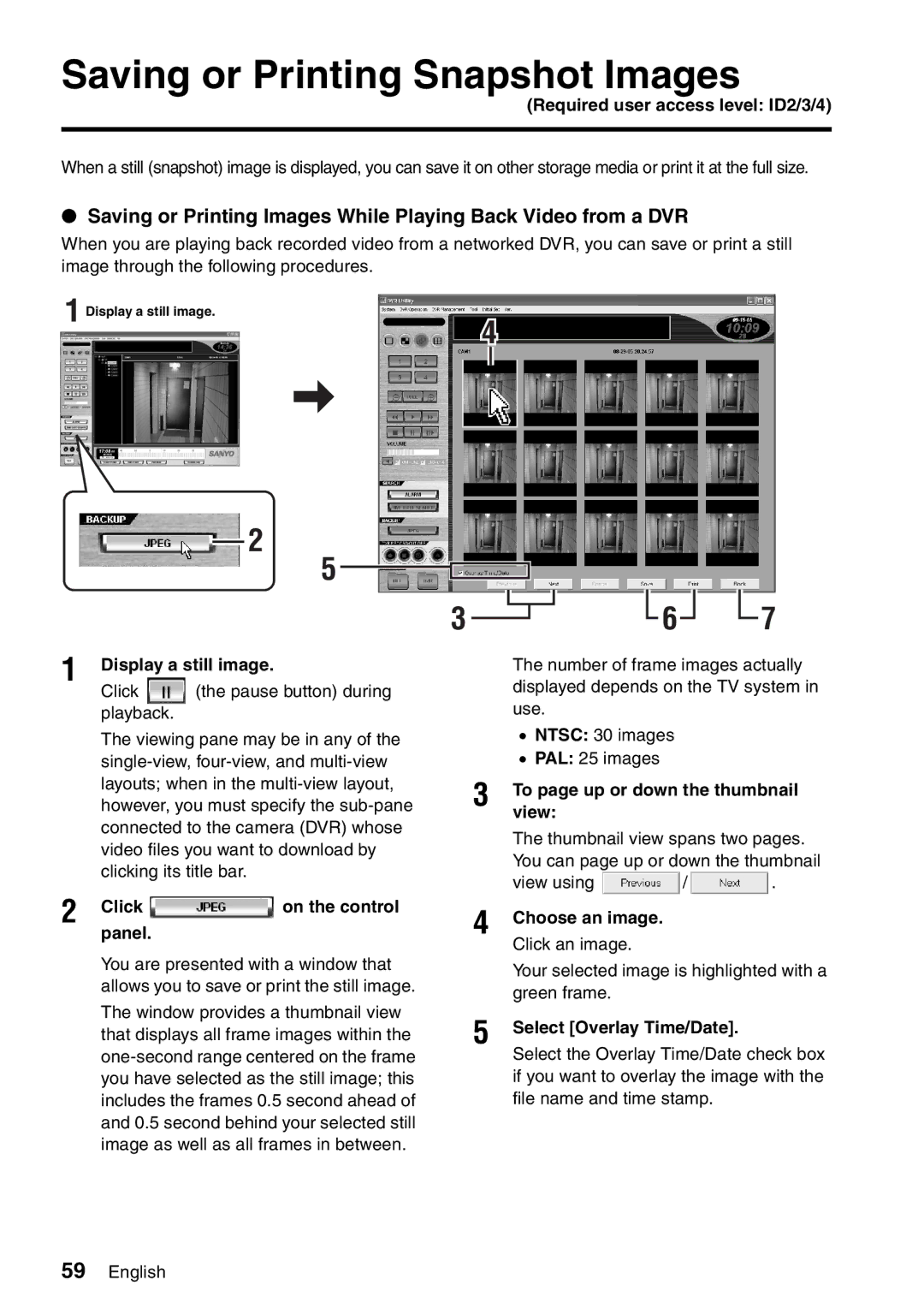 Sanyo VA-SW8000 Saving or Printing Snapshot Images, Display a still image, View, Choose an image. Click an image 