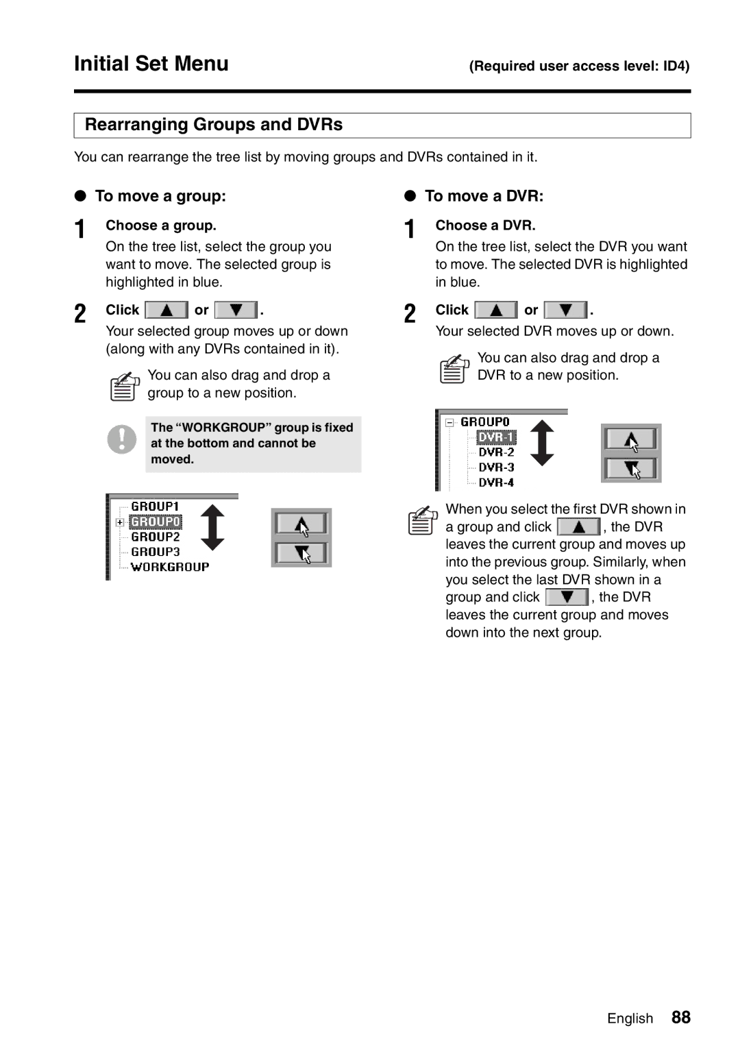 Sanyo VA-SW8000LITE instruction manual Rearranging Groups and DVRs, To move a group, To move a DVR 