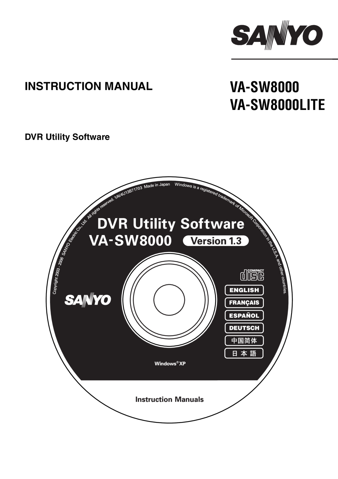 Sanyo instruction manual VA-SW8000 VA-SW8000LITE, DVR Utility Software 