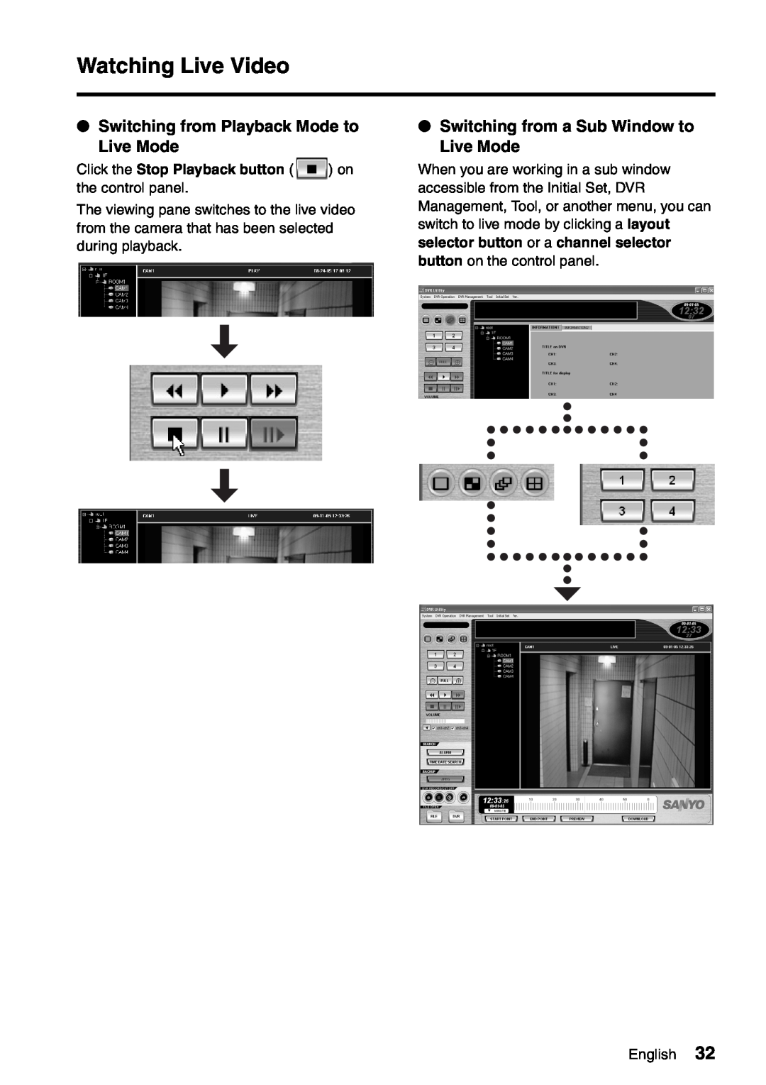 Sanyo VA-SW8000LITE instruction manual Switching from Playback Mode to Live Mode, Switching from a Sub Window to Live Mode 