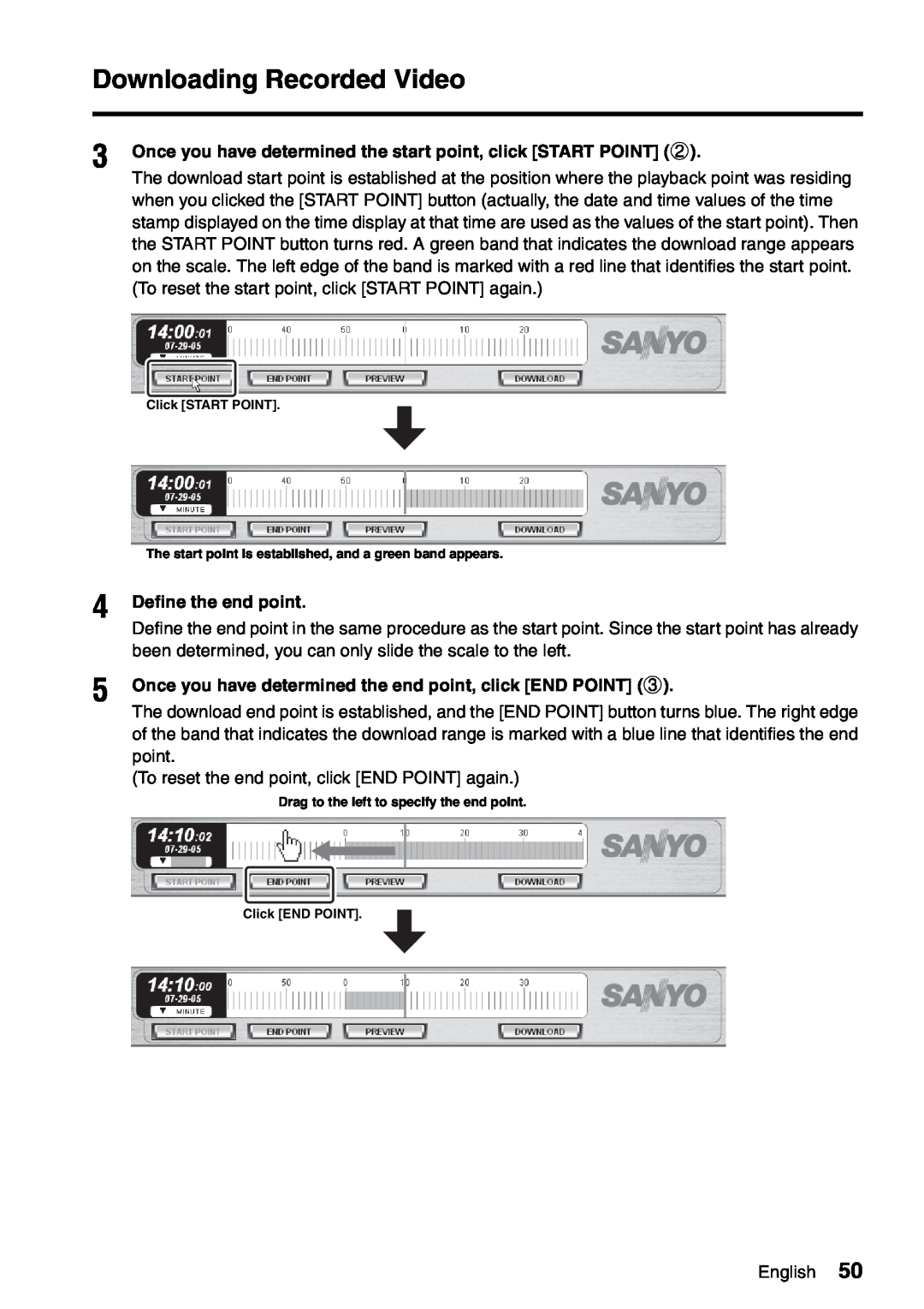 Sanyo VA-SW8000LITE instruction manual Define the end point, Downloading Recorded Video 