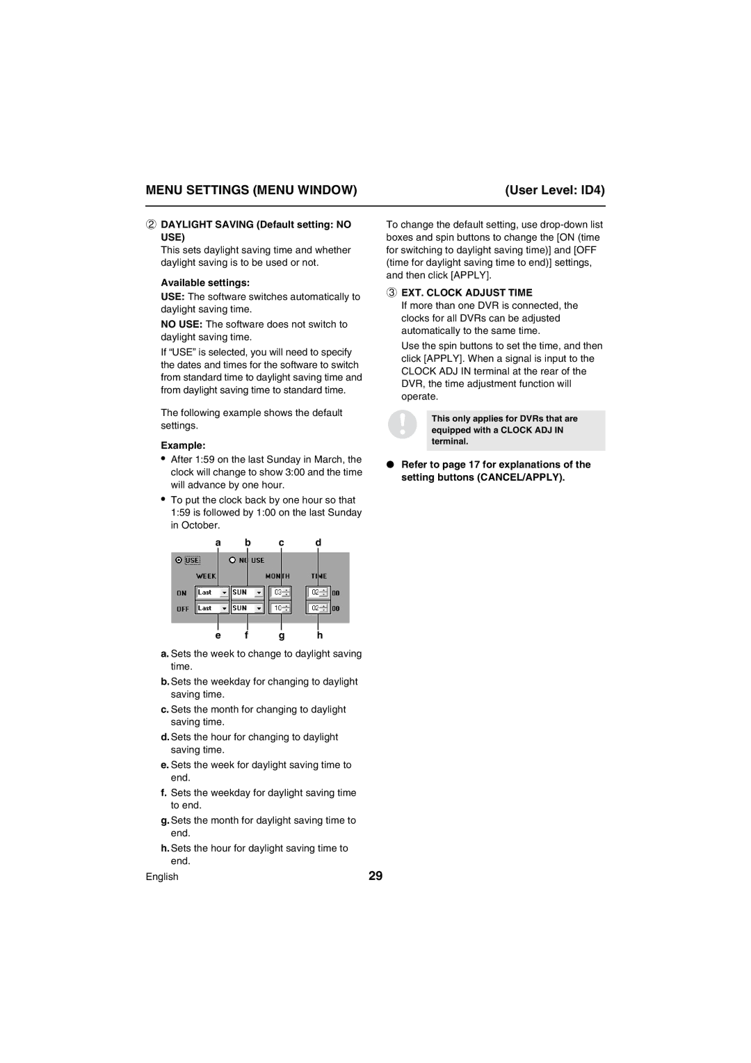 Sanyo VA-SW80LITE Menu Settings Menu Window, Daylight Saving Default setting no USE, Example, EXT. Clock Adjust Time 