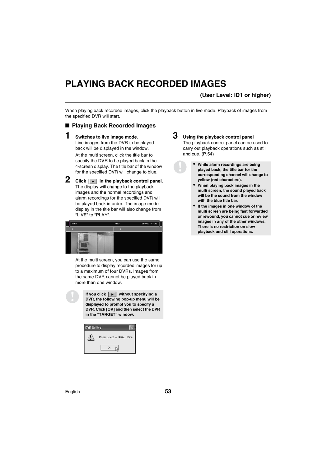 Sanyo VA-SW80LITE Playing Back Recorded Images, Switches to live image mode, Click in the playback control panel 