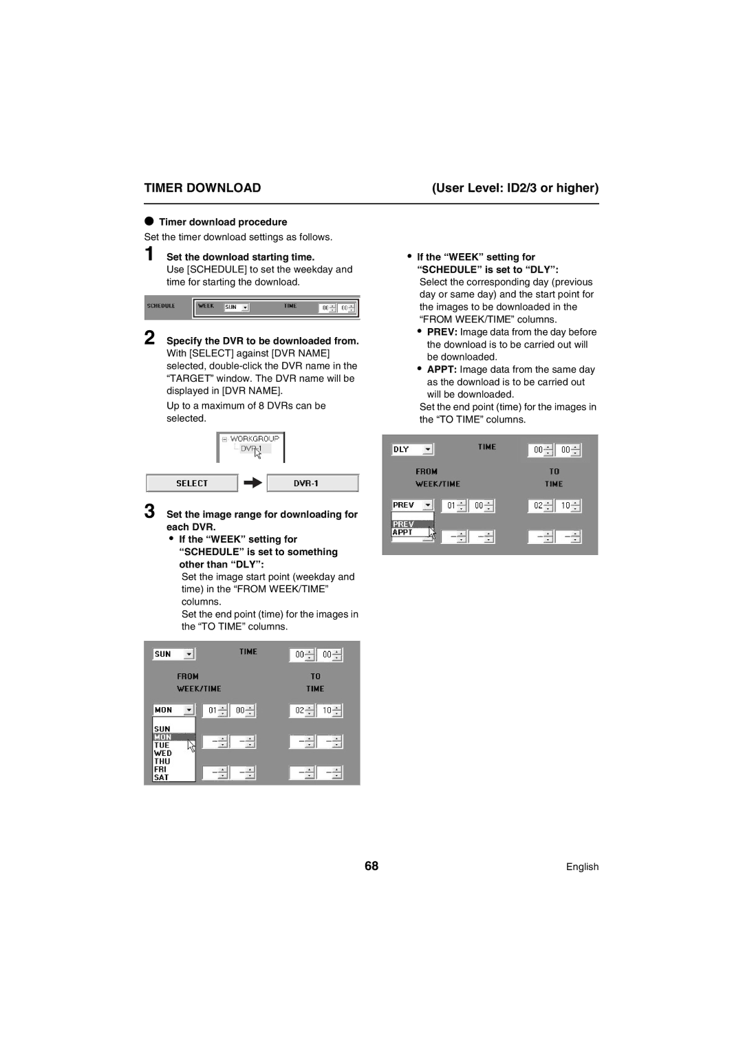 Sanyo VA-SW80LITE Timer download procedure, Set the timer download settings as follows, Set the download starting time 