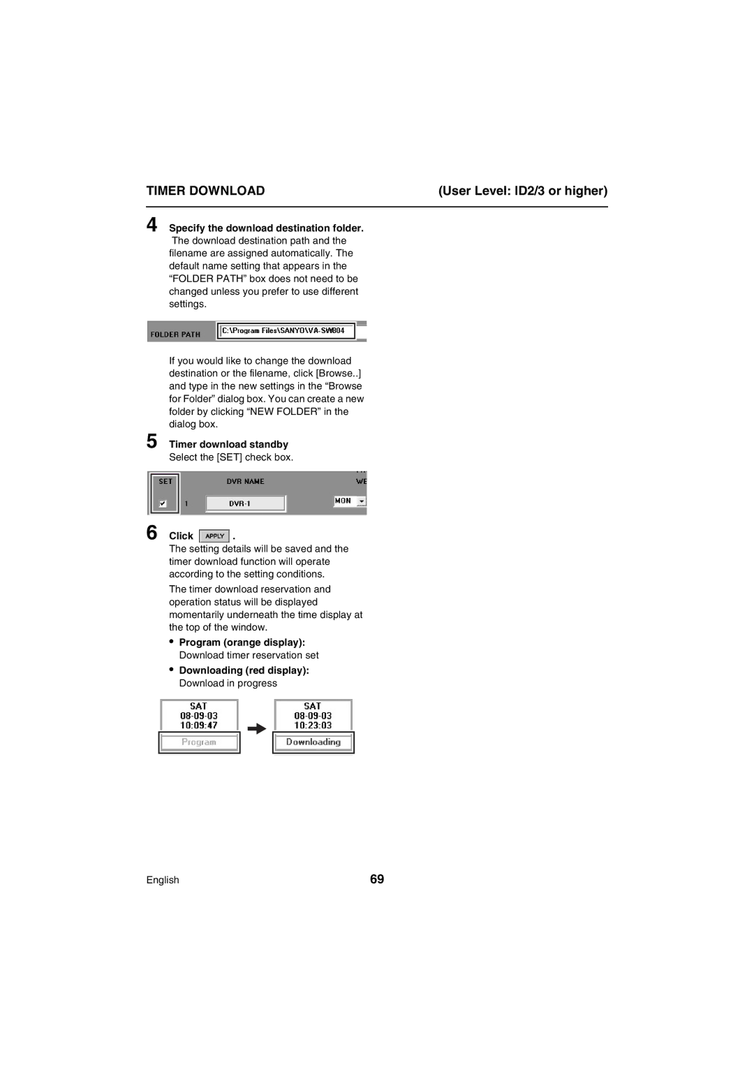 Sanyo VA-SW80LITE Specify the download destination folder, Timer download standby, Select the SET check box 