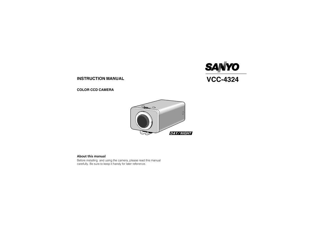 Sanyo VCC-4324 instruction manual About this manual 