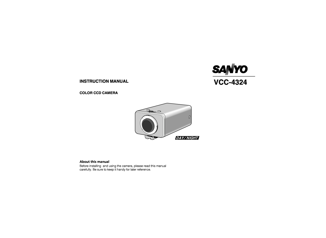 Sanyo VCC-4324 instruction manual Color Ccd Camera 
