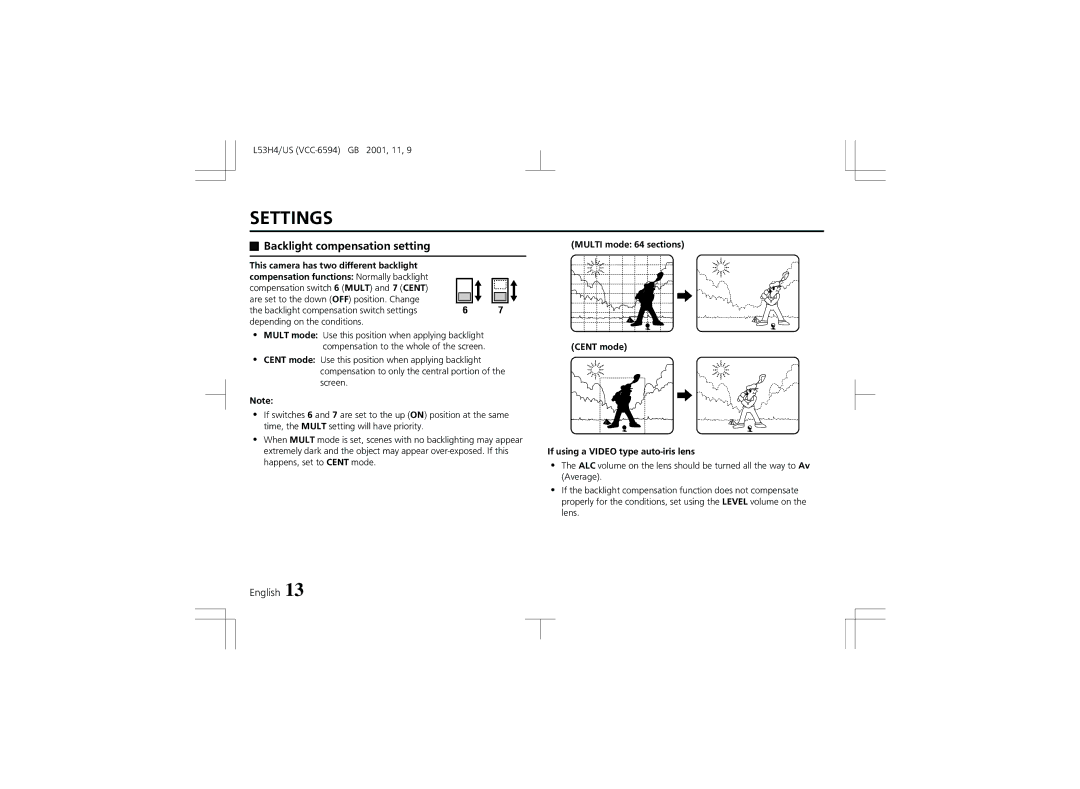 Sanyo VCC-6594 instruction manual Backlight compensation setting, This camera has two different backlight 