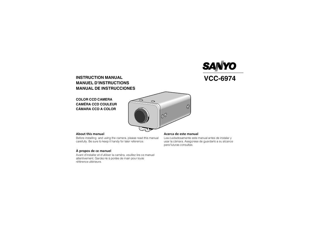 Sanyo VCC-6974 instruction manual About this manual, Propos de ce manuel 