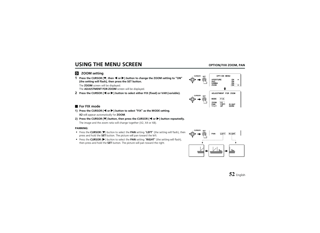 Sanyo VCC-6974 instruction manual For FIX mode, Panning 