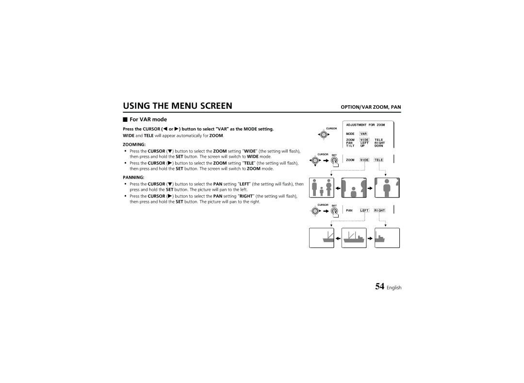 Sanyo VCC-6974 instruction manual For VAR mode, Zooming 