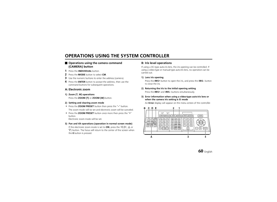 Sanyo VCC-6974 instruction manual Operations using the camera command Camera button, Electronic zoom, Iris level operations 