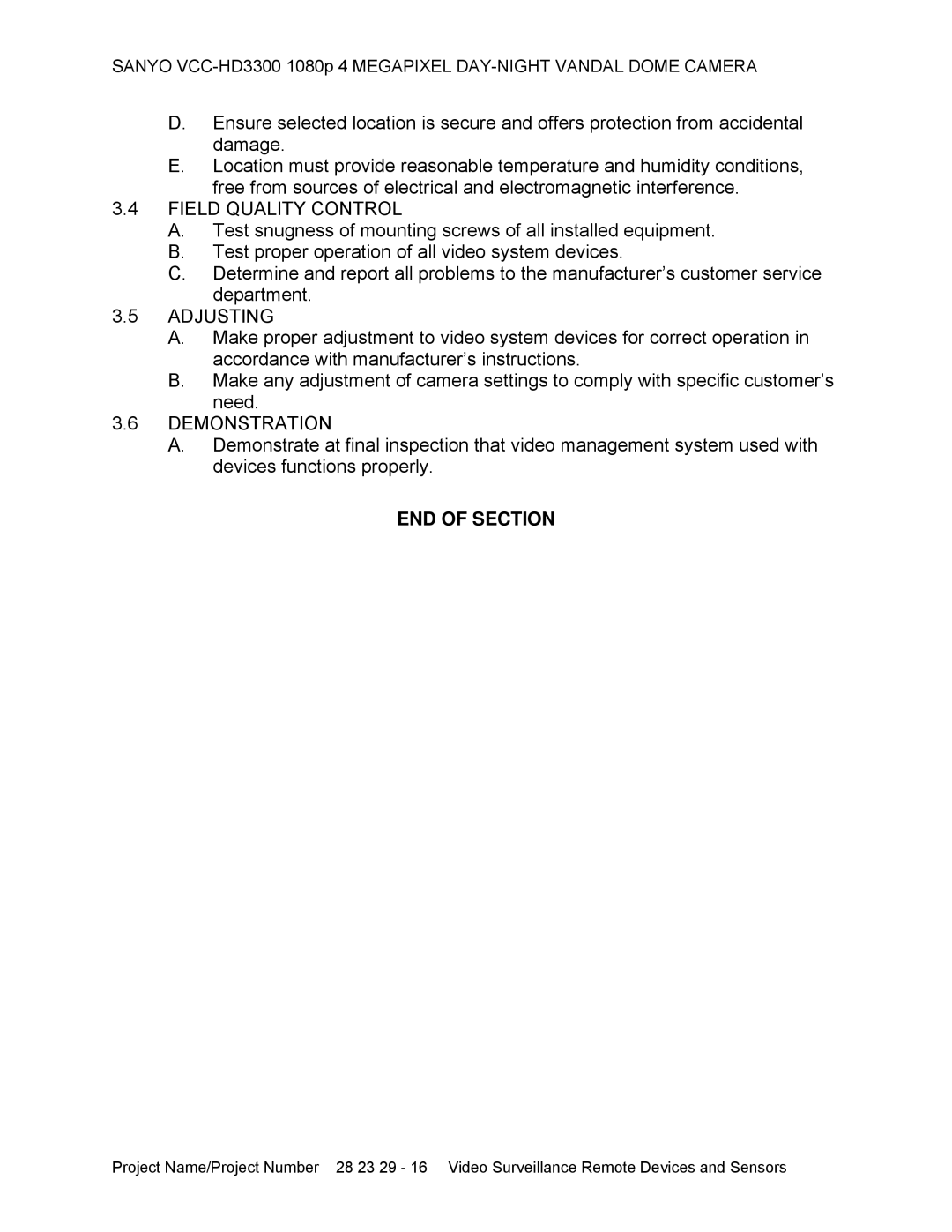 Sanyo VCC-HD3300 specifications Field Quality Control, Adjusting, Demonstration, END of Section 