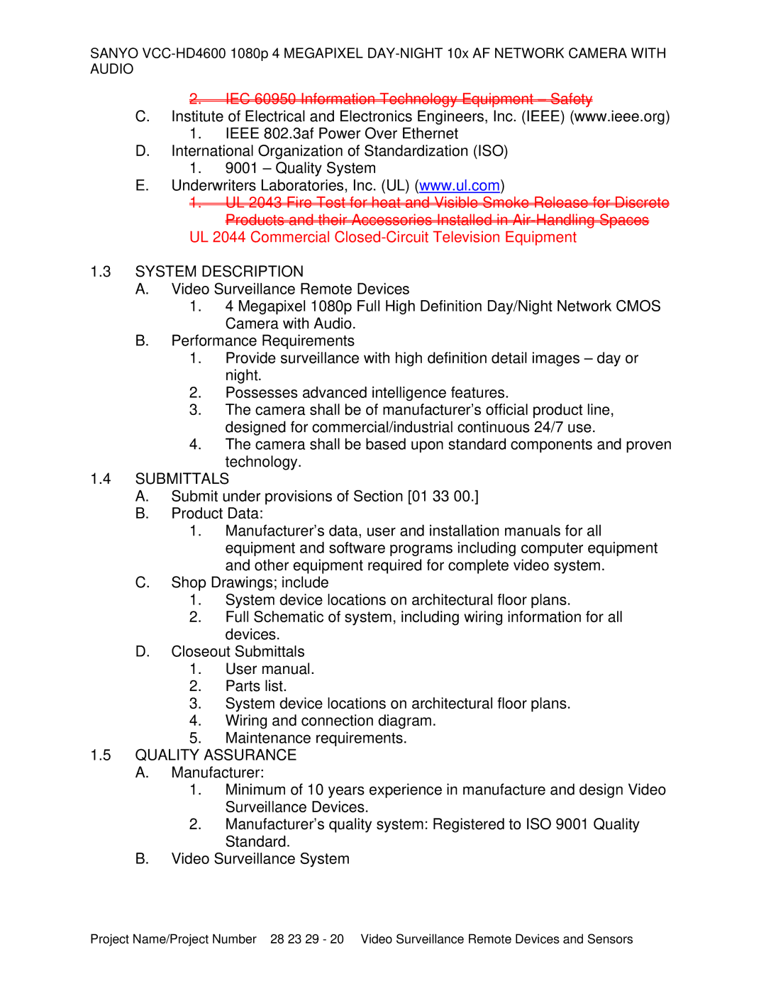 Sanyo VCC-HD4600 IEC 60950 Information Technology Equipment Safety, System Description, Submittals, Quality Assurance 