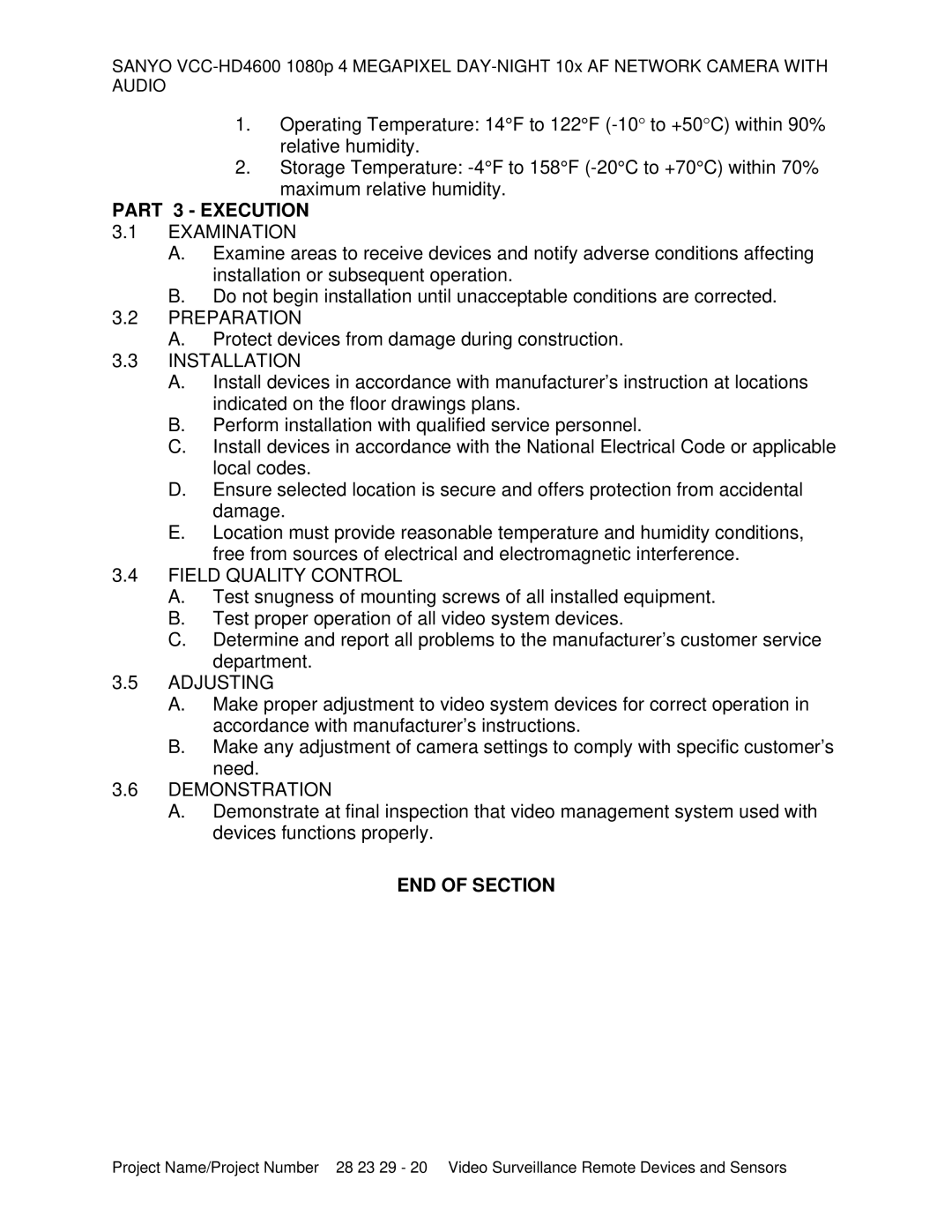 Sanyo VCC-HD4600 specifications Part 3 Execution, END of Section 