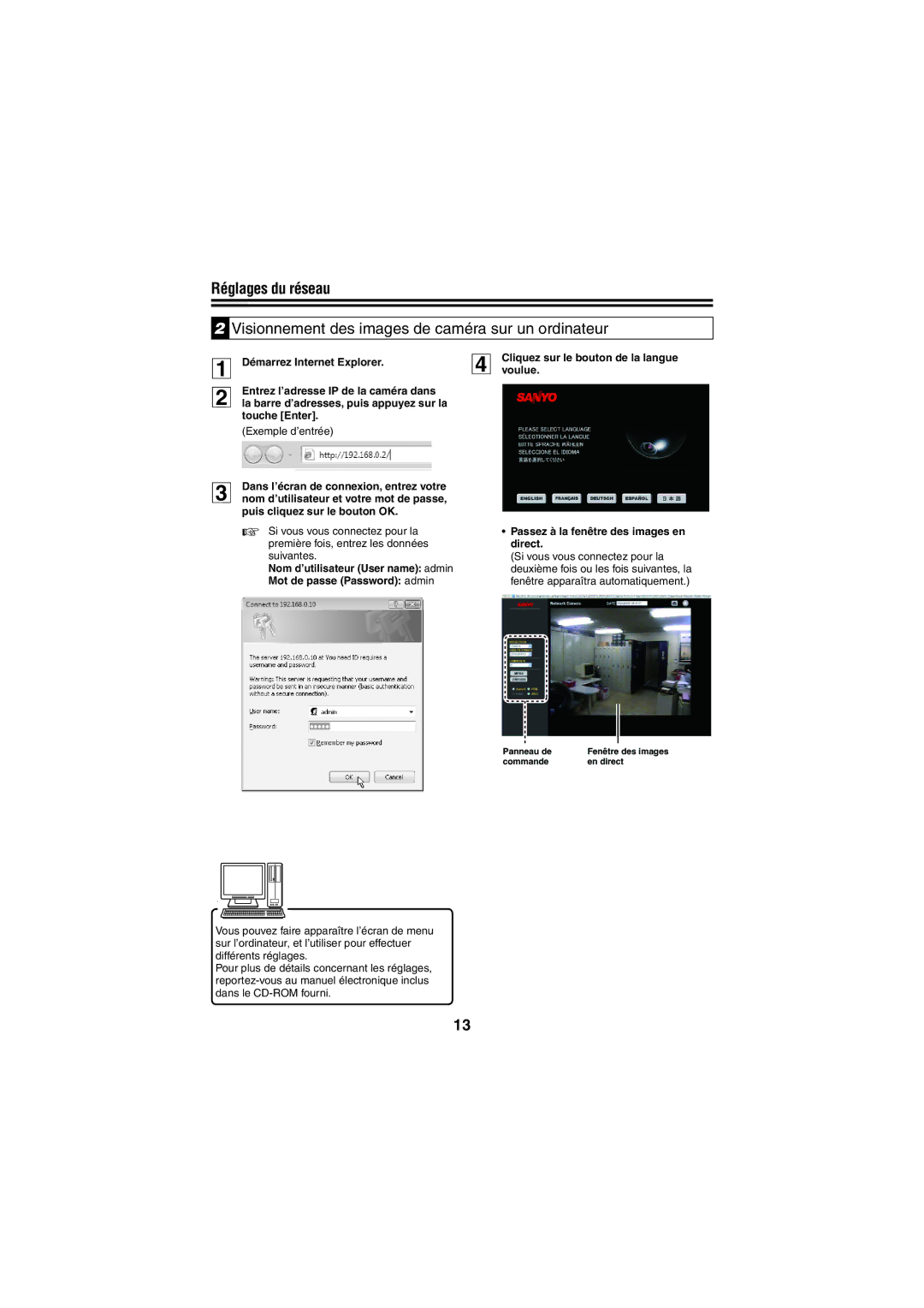 Sanyo VCC-N4598PC, VCC-N6695P instruction manual Réglages du réseau, Visionnement des images de caméra sur un ordinateur 