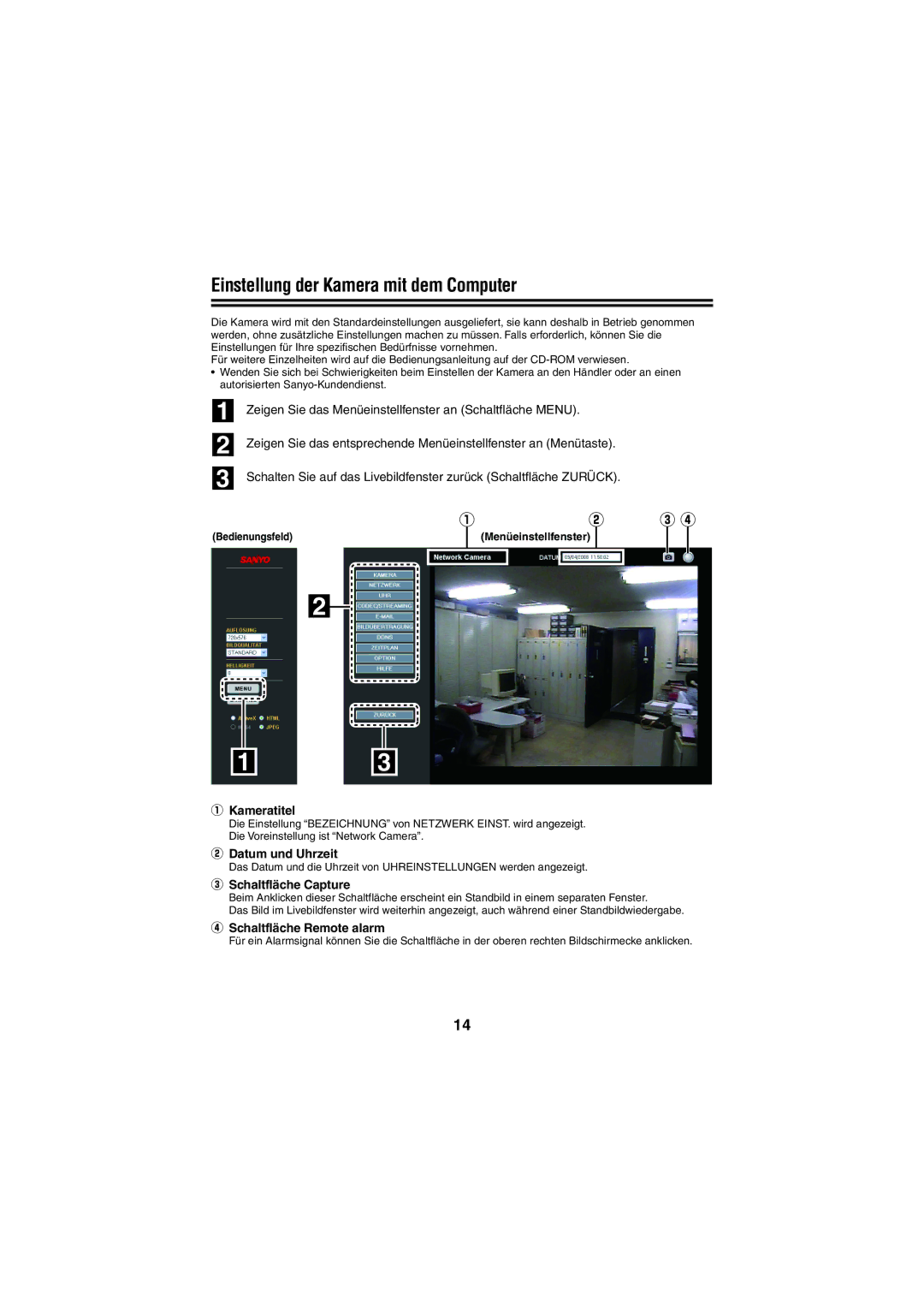 Sanyo VCC-N6695P Einstellung der Kamera mit dem Computer, ① Kameratitel, ② Datum und Uhrzeit, ③ Schaltfläche Capture 
