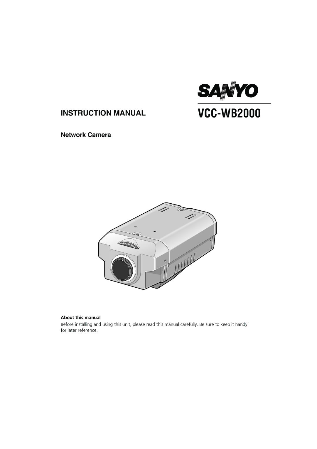 Sanyo VCC-WB2000 instruction manual Network Camera 