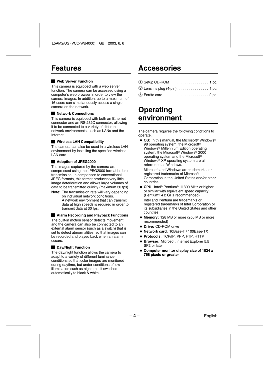 Sanyo VCC-WB4000 instruction manual FeaturesAccessories, Operating environment 