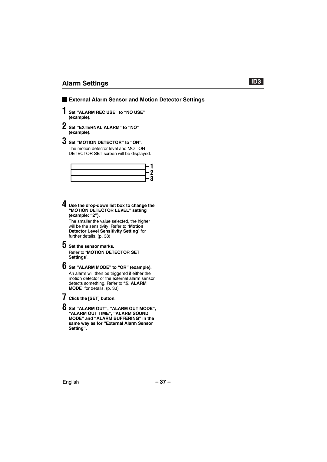 Sanyo VCC-WB4000P instruction manual External Alarm Sensor and Motion Detector Settings 