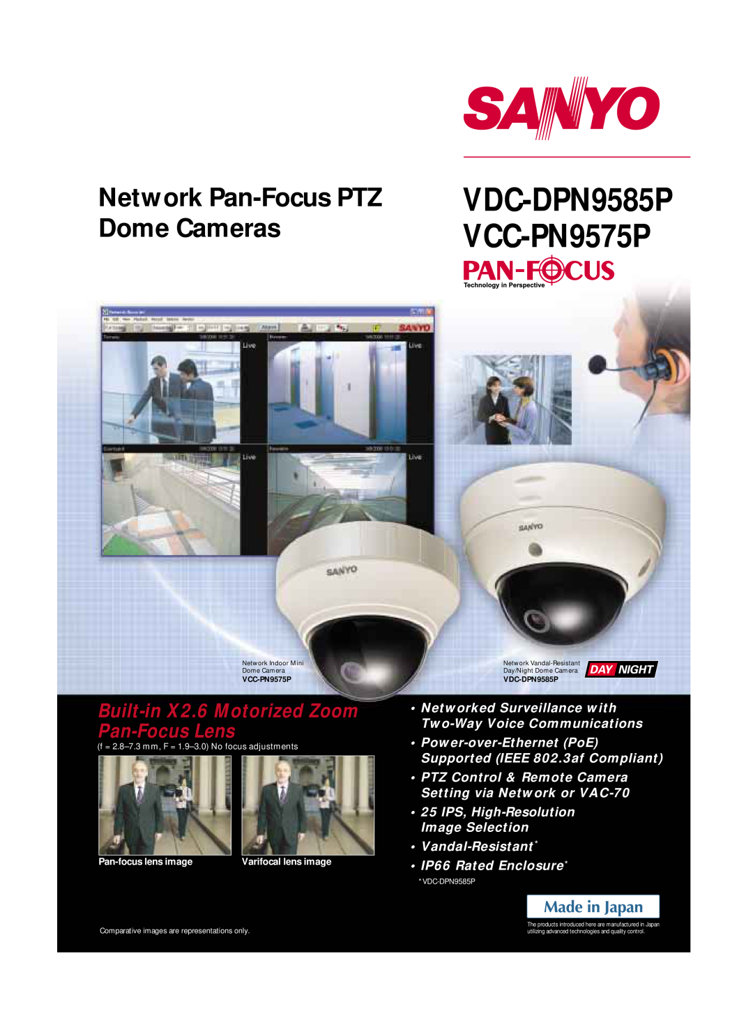 Sanyo manual Network Pan-Focus PTZ Dome Cameras, VDC-DPN9585P VCC-PN9575P, Built-in X2.6 Motorized Zoom Pan-Focus Lens 