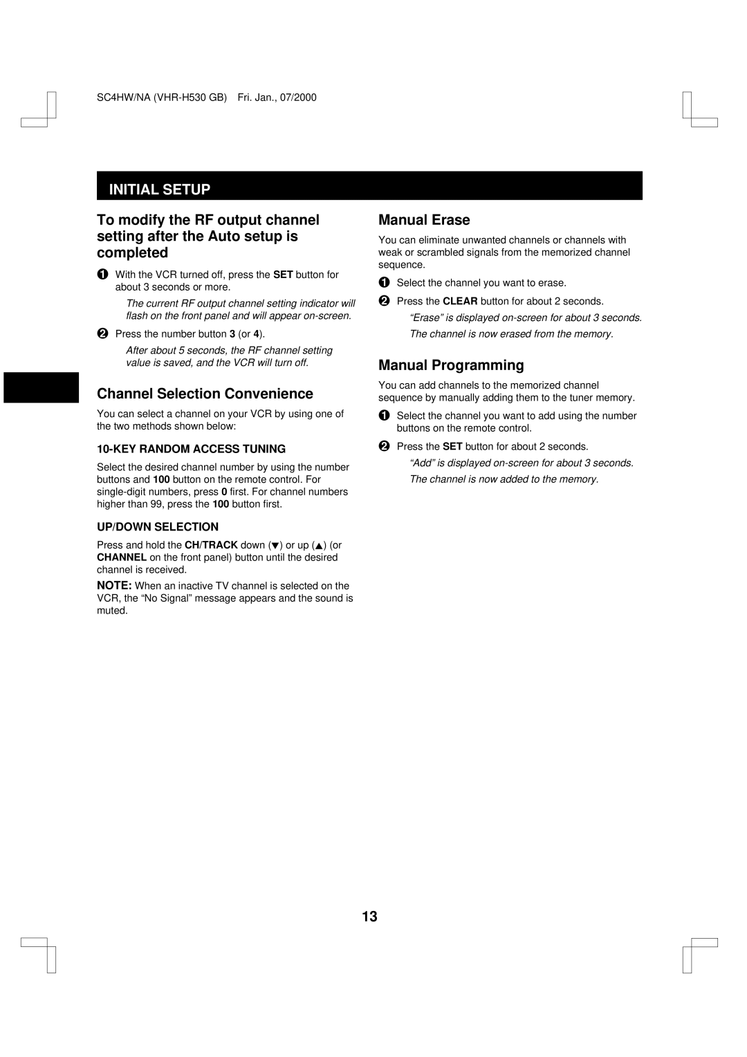 Sanyo VHR-H530 instruction manual Initial Setup, Channel Selection Convenience, Manual Erase, Manual Programming 